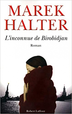 1001Ebooks - L’Inconnue de Birobidjan L’Inconnue de Birobidjan