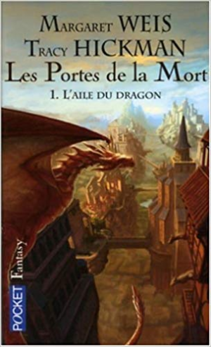 Les portes de la mort, tome 1 : L’aile du dragon