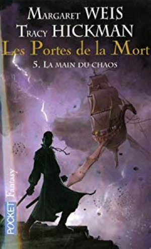 Les portes de la mort, Tome 5 : La main du chaos