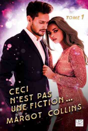 Ceci n’est pas une fiction, Tome 1