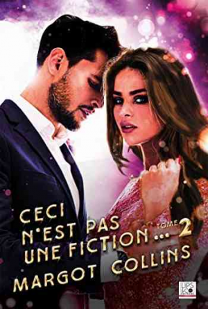 Ceci n’est pas une fiction, Tome 2
