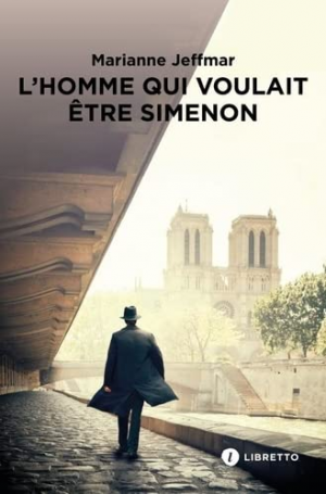 L’Homme qui voulait être Simenon