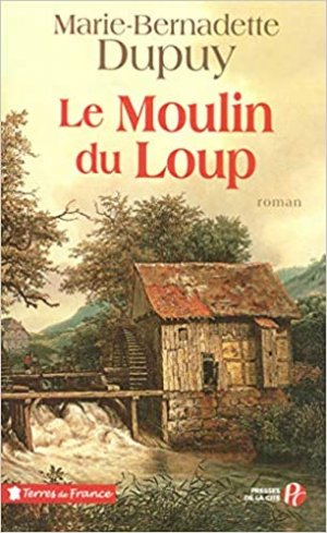 Le Moulin du loup, tome 1