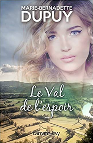 Le Val de l’espoir