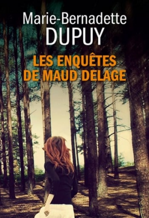 Les enquêtes de Maud Delage