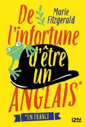 De l’infortune d’être un Anglais (en France)
