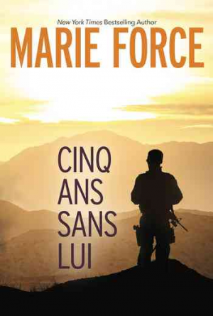 Cinq ans sans lui
