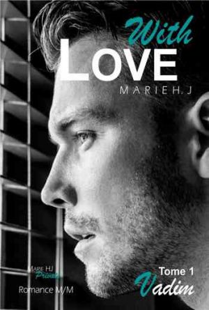 With Love, Tome 1: Vadim