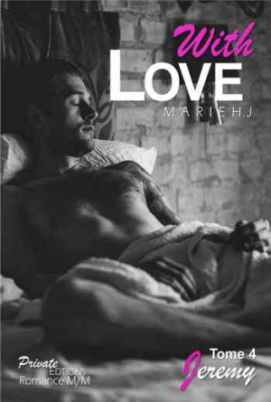 With Love, Tome 4 : Jérémy