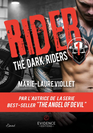 The Dark Riders, Tome 1 : Rider