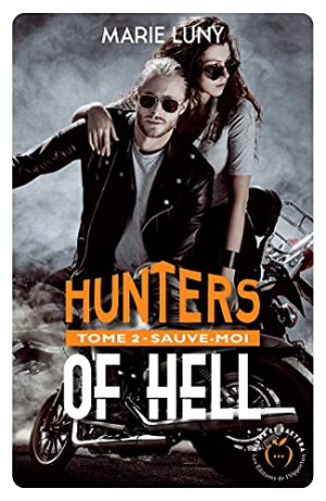 Hunters of Hell, Tome 2 : Sauve-moi