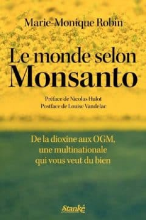 Le monde selon Monsanto
