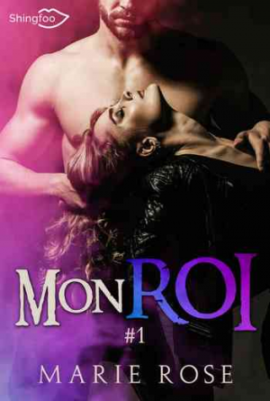 Mon roi, Tome 1