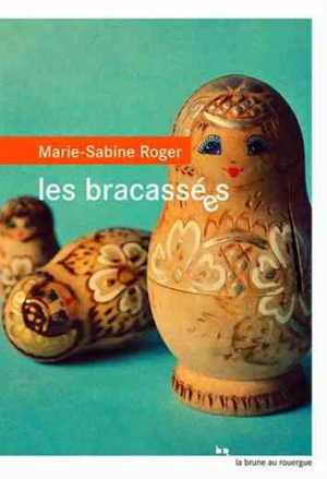 Les bracassées