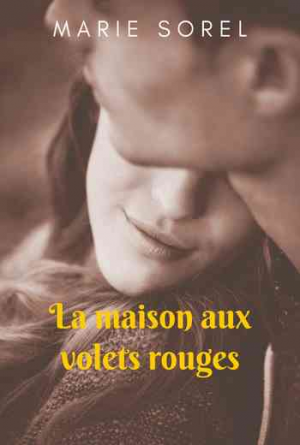 La maison aux volets rouges