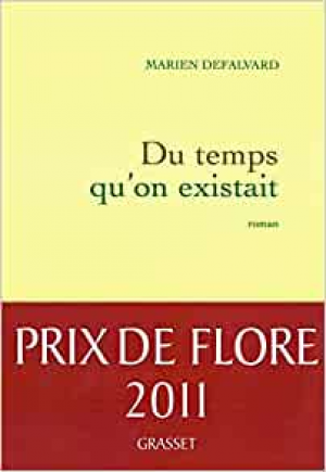 Du temps qu’on existait