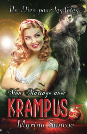 1001Ebooks - Un alien pour les fêtes, Tome 1 : Mon mariage avec Krampus Un alien pour les fêtes, Tome 1 : Mon mariage avec Krampus