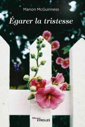 Egarer la tristesse