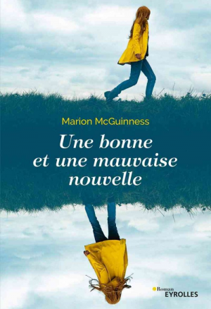 Une bonne et une mauvaise nouvelle