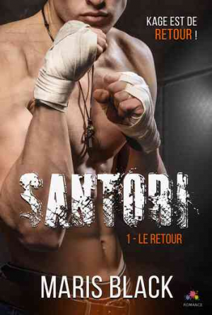 Santori, Tome 1 : Le retour
