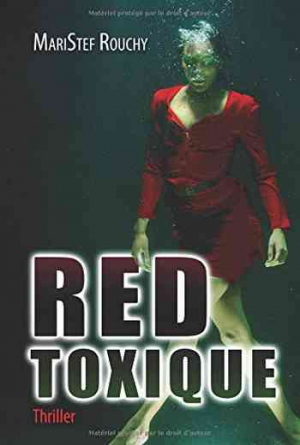 Red toxique