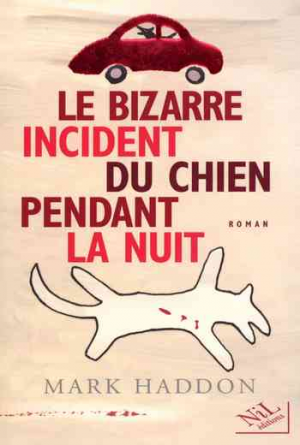 Le Bizarre Incident du chien pendant la nuit