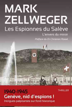 Les espionnes du Salève : L’envers du miroir