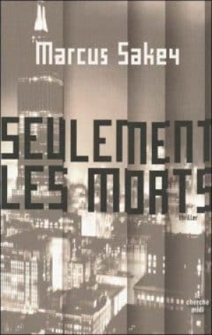Seulement les morts