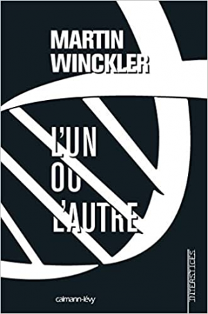 La Trilogie Twain, tome 2 : L’un ou l’autre