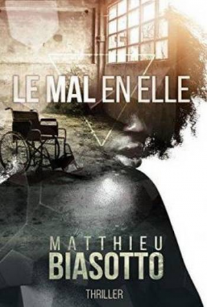 Le Mal en elle