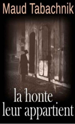 La honte leur appartient