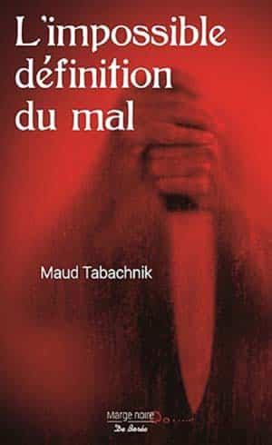 L’impossible définition du mal