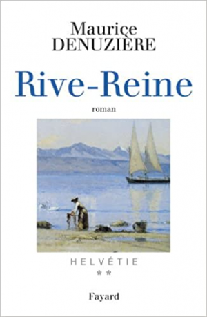 Helvétie, tome 2 : Rive-Reine
