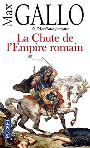 La chute de l’Empire Romain