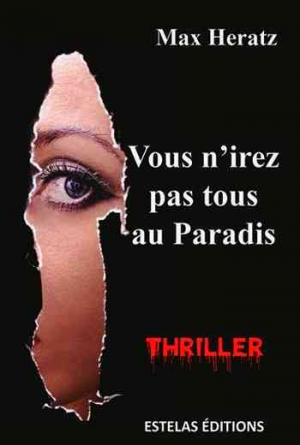 Vous n’irez pas tous au paradis