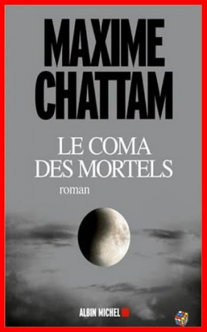 Le coma des mortels