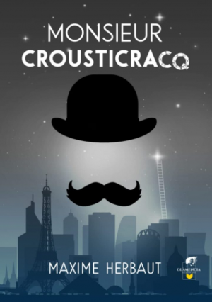 Monsieur Crousticracq