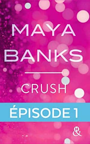 Crush – Episode 1