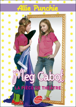 Allie Punchie, Tome 4 : La pièce de théâtre