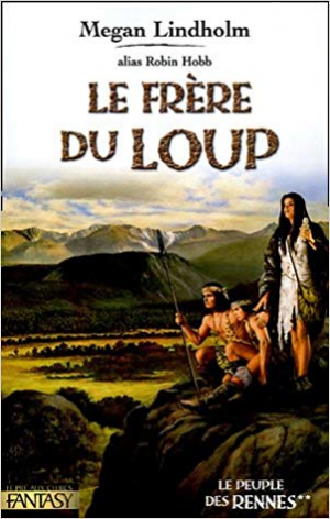 Le Peuple des Rennes, Tome 2 : Le frère du Loup