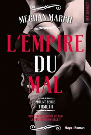 Mount, Tome 3 : L’Empire du mal