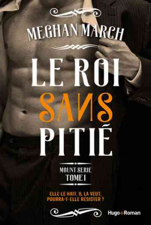 Mount Serie, Tome 1 : Le Roi sans pitié