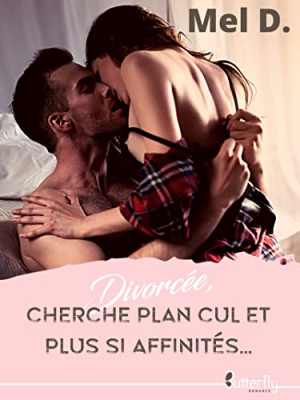 Divorcée cherche plan cul et plus si affinités…