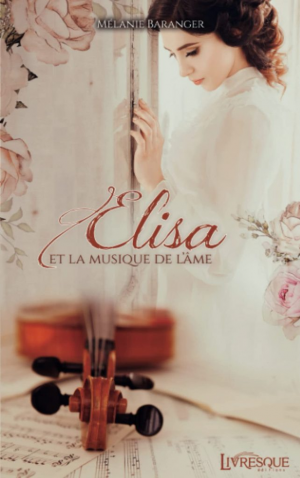 Elisa et la musique de l’âme