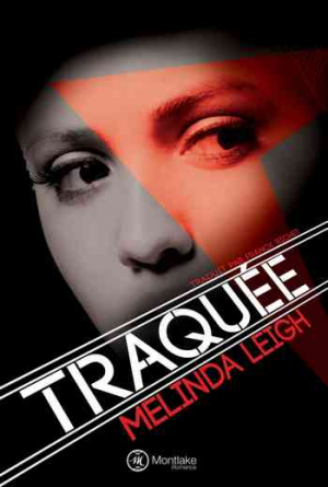 Traquée