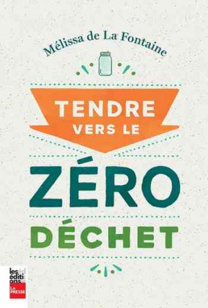 Tendre Vers le Zéro Dechet