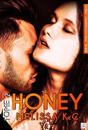 Honey, Tome 2