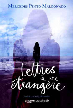 Lettres à une étrangère