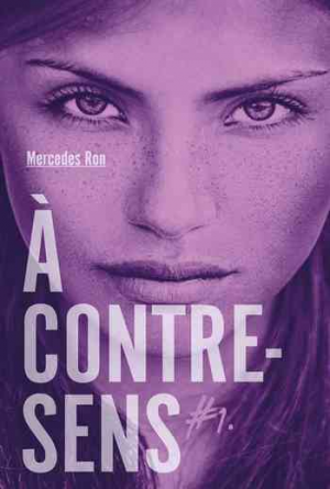 À contre-sens – tome 1 : Noah