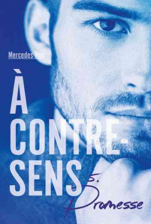 À contre-sens, Tome 5 : Promesse